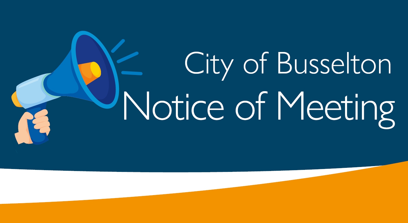 City of Busselton Notice of Meeting
